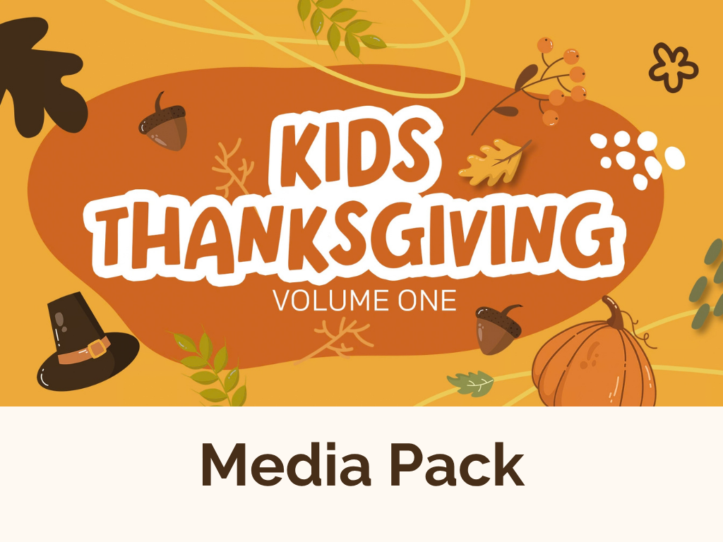Kids Thanksgiving Media Pack Volume One 1