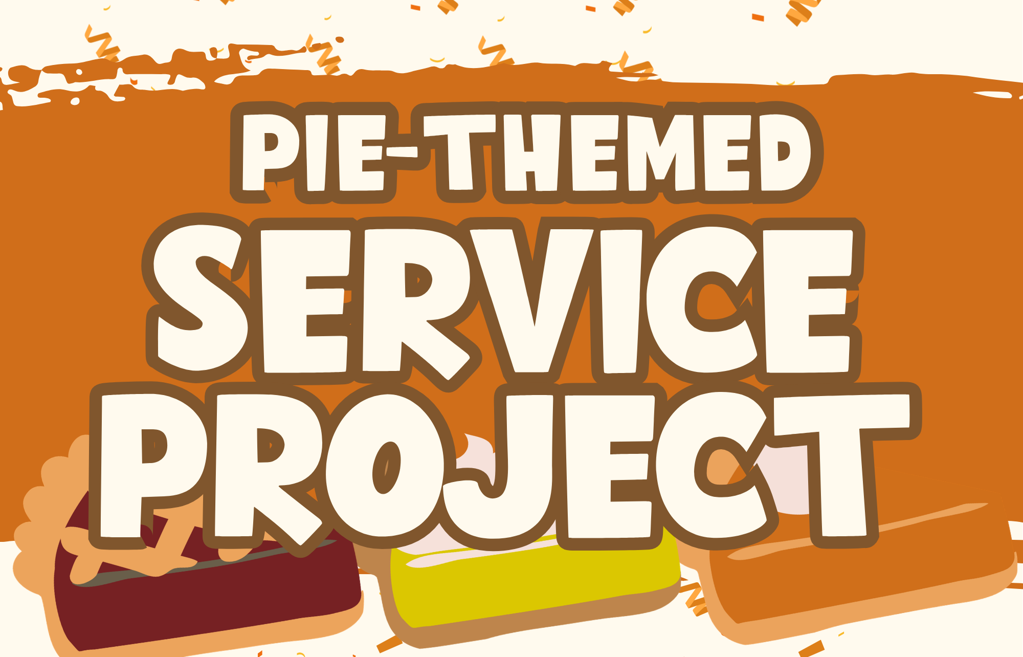 Pie Themed Service Project 1