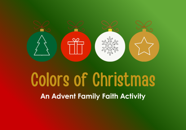 Colors of Christmas - An Advent Family Faith Activity