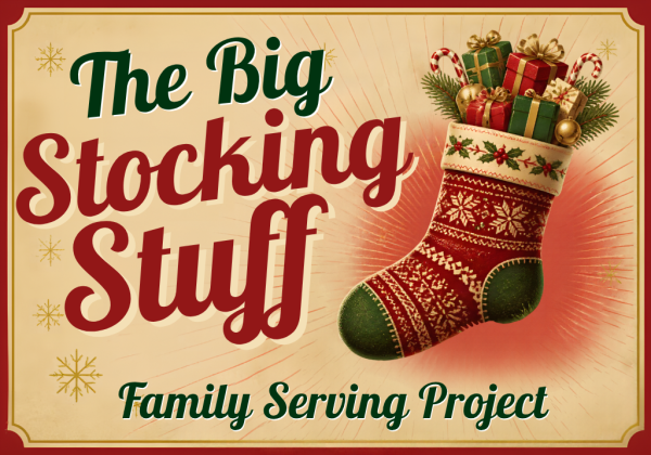 The Big Stocking Stuff Family Service Project
