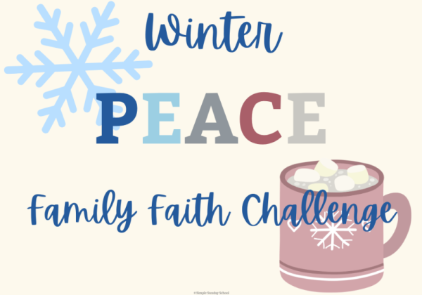 Winter PEACE Family Faith Challenge